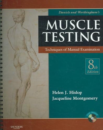 Daniels and Worthingham's Muscle Testing: Techniques of Manual